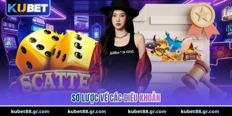 Sơ lược về các điều khoản
