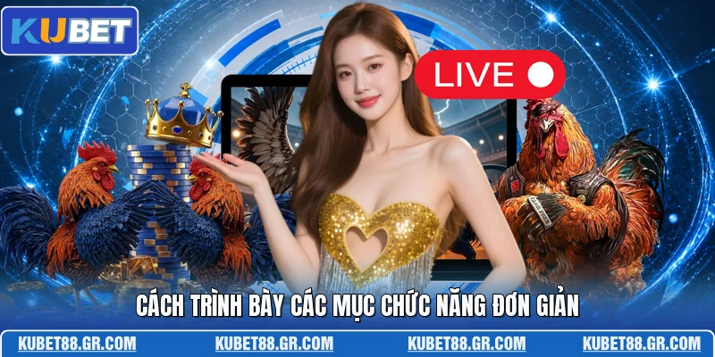 Cách trình bày các mục chức năng đơn giản