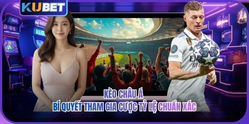 Kèo Châu Á